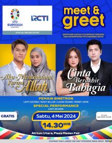 Horas Medan! Pemain Sinetron RCTI Siap Menyapa Warga Medan di Meet and Greet Sinetron RCTI