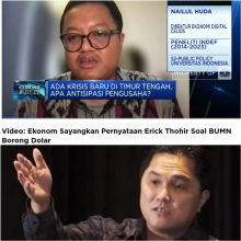 [Klarifikasi] Erick Thohir Instruksikan BUMN Borong Dolar AS di Tengah Pelemahan Rupiah
