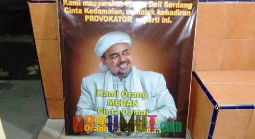 Polresta Deliserdang Diminta Ungkap Dalang Pemasangan Poster Penolakan Kedatangan Habib Rizieq Shihab