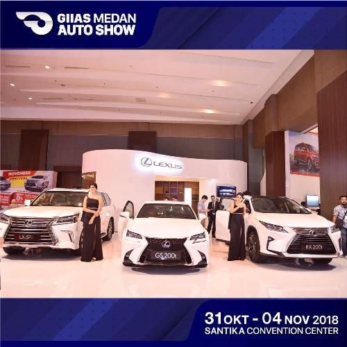 GIIAS Medan Auto Show 2018 Berikan Fasilitas dan Kenyamanan Terbaik bagi Pengunjung dan Pecinta Otomotif